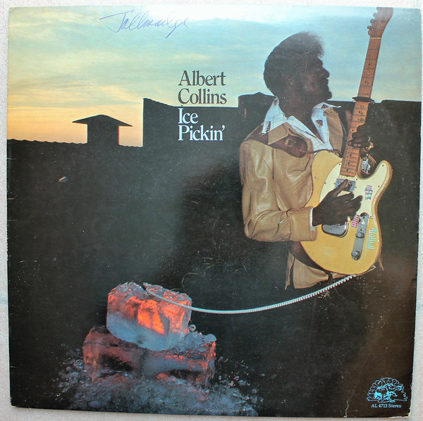 Albert Collins: Ice Pickin' (1978)